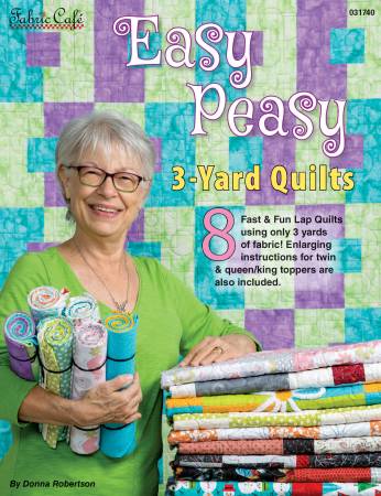 Fabric Cafe - Easy Peasy 3-Yard Quilts (englisch)