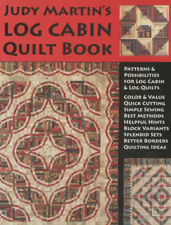 Judy Martin´s "Log Cabins Quilt Book" (englisch)