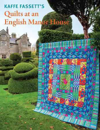 Kaffe Fassett Quilts at an English Manor House Buch Patchwork Anleitung Quiltwerkstatt Dresden