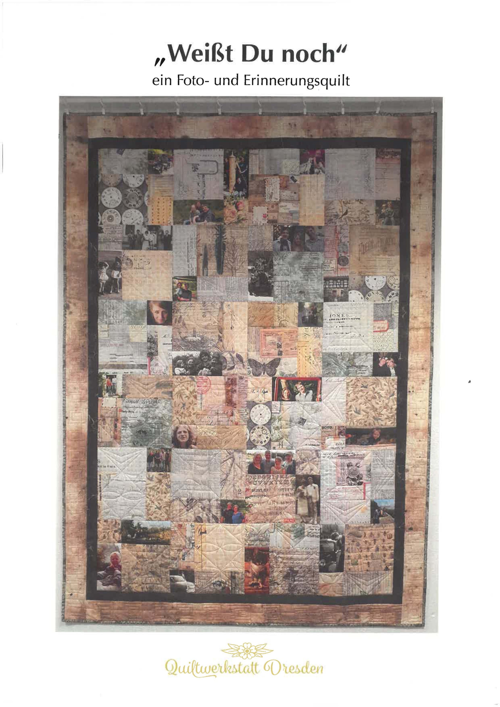 Anleitung für einen Fotoquilt "Weißt du noch" Buch Quiltwerkstatt Dresden